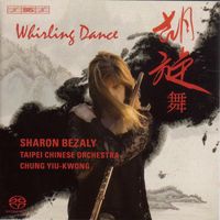 Sharon Bezaly - Chung, Yiu-Kwong: Whirling Dance / Flute Concerto / Ma, Shui-Long: Bamboo Flute Concerto
