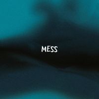 Eversince - Mess