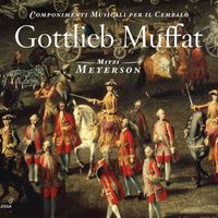 Mitzi Meyerson - Muffat, G.: Componimenti Musicali Per Il Cembalo