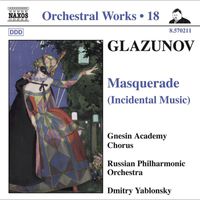 Dmitry Yablonsky - Glazunov, A.K.: Orchestral Works, Vol. 18 - Masquerade / 2 Pieces / Pas De Caractere / Romantic Intermezzo