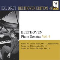 Idil Biret - Beethoven, L. Van: Piano Sonatas, Vol. 4 (Biret) - Nos. 23, 28, 31