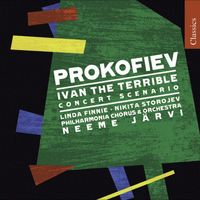 Neeme Järvi - Prokofiev, S.: Ivan the Terrible (Concert Scenario)