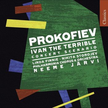 Neeme Järvi - Prokofiev, S.: Ivan the Terrible (Concert Scenario)