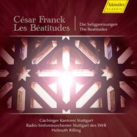 Helmuth Rilling - Frank, C.: Beatitudes (Les)