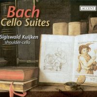 Sigiswald Kuijken - Bach, J.S.: Cello Suites Nos. 1-6, Bwv 1007-1012