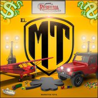 Grupo Rebeldia - El MT