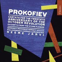 Neeme Järvi - Prokofiev, S.: Cantata for the 20Th Anniversary of the October Revolution / the Tale of the Stone Flower