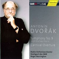 Roger Norrington - Dvorak, A.: Symphony No. 9, "From the New World" / Carnival