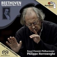 Philippe Herreweghe - Beethoven, L. Van: Symphonies Nos. 2 and 6