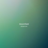 Bloomfield - Essence