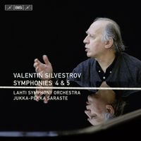 Lahti Symphony Orchestra - Silvestrov, V.: Symphonies Nos. 4 and 5