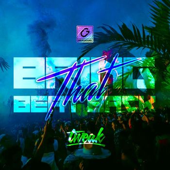 TWEAK - Bring That Beat Back