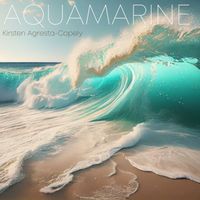 Kirsten Agresta Copely - Aquamarine
