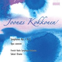 Sakari Oramo - Kokkonen, J.: Symphonies Nos. 1 and 2 / Opus Sonorum