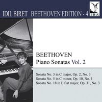 Idil Biret - Beethoven, L. Van: Piano Sonatas, Vol.  2 (Biret) - Nos. 3, 5, 18