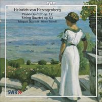 Minguet Quartett - Herzogenberg, H. Von: Piano Quintet, Op. 17 / String Quartet No. 5