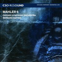 Bernard Haitink - Mahler, G.: Symphony No. 6