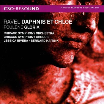 Bernard Haitink - Ravel, M.: Daphnis et Chloe / Poulenc, F.: Gloria