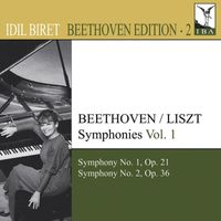 Idil Biret - Beethoven, L. Van: Symphonies (Arr. F. Liszt for Piano), Vol. 1 (Biret) - Nos. 1, 2