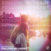 Stormbreaker - Follow My Heart