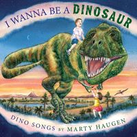 Marty Haugen - I Wanna Be a Dinosaur