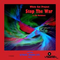 White Cat Project - Stop the War