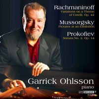 Garrick Ohlsson - Rachmaninoff, Mussorgsky & Prokofiev: Piano Works