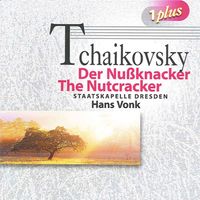 Hans Vonk - Tchaikovsky: The Nutcracker - Eugene Onegin