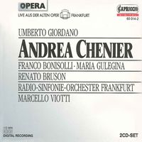 Marcello Viotti - Giordano, U.: Andrea Chenier