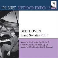 Idil Biret - Beethoven: Piano Sonatas, Vol. 7 (Biret) - Nos. 6, 12, 15