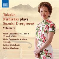 Takako Nishizaki - Takako Nishizaki Plays Suzuki Evergreens, Vol. 3