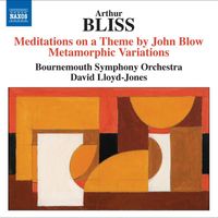 David Lloyd-Jones - Bliss: Meditations on a Theme by John Blow - Metamorphic Variations