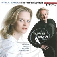 Reinhold Friedrich - Trumpet and Organ by Iveta Apkalna & Reinhold Friedrich