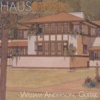 William Anderson - Haus Musik: 20th Century Chamber Music for the Home