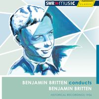 Peter Pears - Britten Conducts Britten (1956)