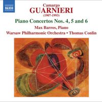 Max Barros - Guarnieri: Piano Concertos Nos. 4-6