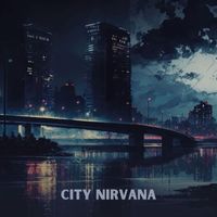 Best Relaxation Music - City Nirvana