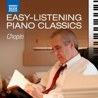 İdil Biret - Easy-Listening Piano Classics: Chopin