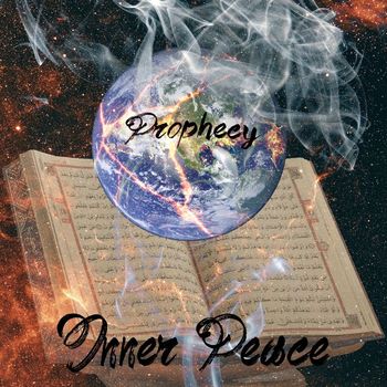 Inner Peace - Prophecy
