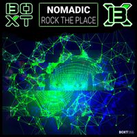 Nomadic - Rock The Place
