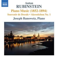 Joseph Banowetz - Rubinstein: Piano Music (1852-1894)
