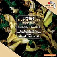 Marek Janowski - Brahms: Ein Deutsches Requiem