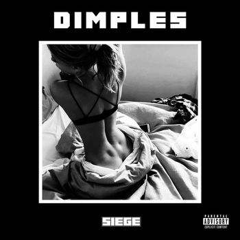 Siege - Dimples (Explicit)