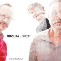 Groupa - Frost