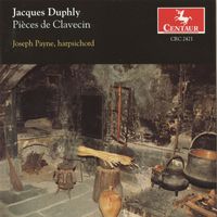 Joseph Payne - Duphly: Pieces de Clavecin
