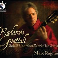 Marc Regnier - Gnattali: Solo & Chamber Works for Guitar