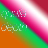 Qualia - Depth