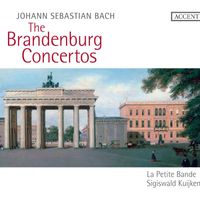 Sigiswald Kuijken - Bach: The Brandenburg Concertos