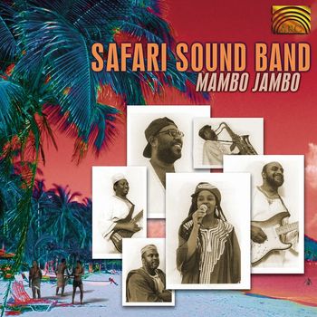 Safari Sound Band - Safari Sound Band: Mambo Jambo