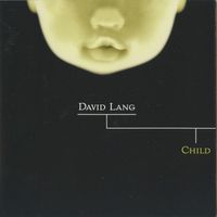 David Lang - Child